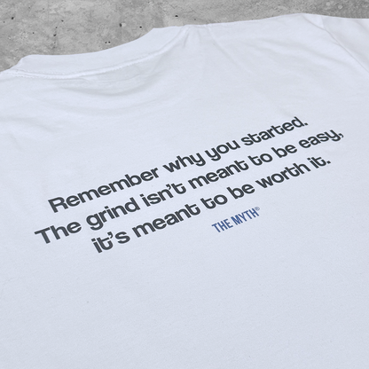 REMEMBER WHY YOU STARTED TEE